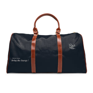 Bring the energy - Gym/Travel Bag
